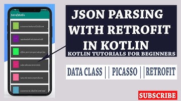 JSON Parsing with Retrofit in Kotlin || Picasso Image Loading || 2020