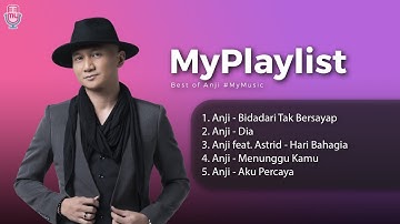 Best of Anji #MyMusic