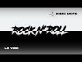 LE VIBE Rock N Roll Feat Onze Mots