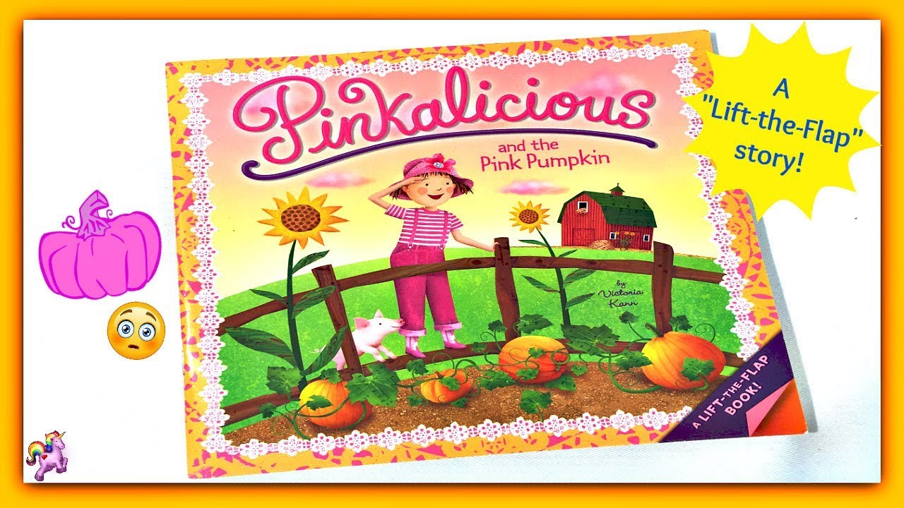 PINKALICIOUS AND THE PINK PUMPKIN - A "Lift-the-Flap story" - Read Aloud Storybook