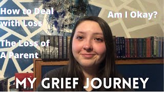 My Grief Journey