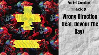 Wrong Direction (feat  Devour The Day)-Pop Evil