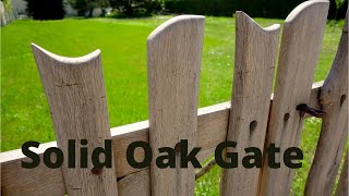 Building a Live Edge Oak Garden Gate
