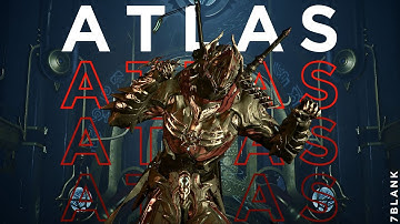 Atlas Prime: Mountains Don’t Give Back What They Take. | Warframe Steel Path Build