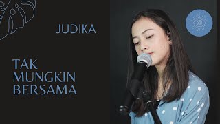 TAK MUNGKIN BERSAMA  (JUDIKA) - MICHELA THEA COVER