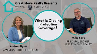 What is Closing Protection Coverage?