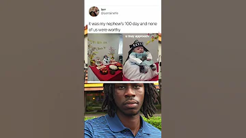 It Was My Nephew S 100 Day And None Of Us Were Worthy 