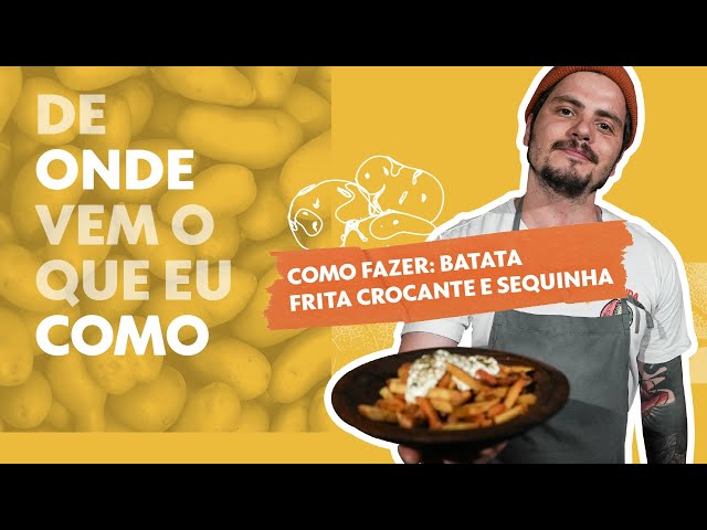 Batata frita sequinha: veja 3 dicas para ter um resultado crocante