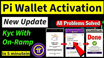 Pi Wallet Activation Solution New Update | Pi Kyc With On-Ramps | Pi Network New Update | Pi Kyc |