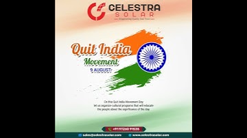 Quit India Movement Day : Celestra solar