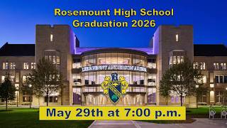 Rosemount High School - Graduation 2026