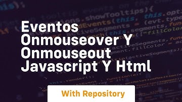 Eventos onmouseover y onmouseout javascript y html