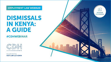 Webinar - Dismissal in Kenya: A Guide