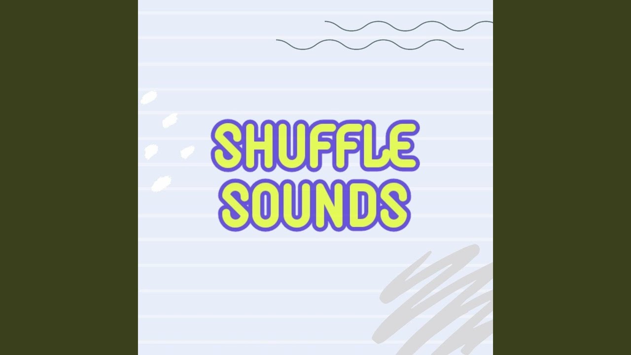 Shuffling Sound Shuffle Sounds - YouTube