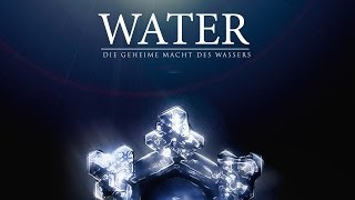 Sei Wasser mein Freund - Die geheime Macht des Wassers (kompletter Film)