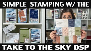 Stamping Jill - Simple Stamping With The Take To The Sky DSP