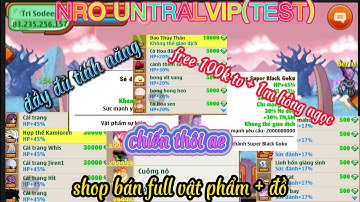 NGỌC RỒNG LẬU MỚI / NRO UNTRALVIP test free vàng hồng ngọc shop bán full v/phẩm và tính năng Hót !