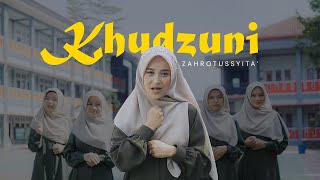 ZAHROTUSSYITA' - KHUDZUNI | HADROH PROGRESIF MODERN