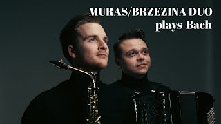Muras/Brzezina Duo - Italian Concerto By J. S. Bach (Presto)