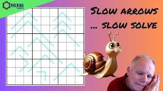 Slow Arrows ... Slow Solve!