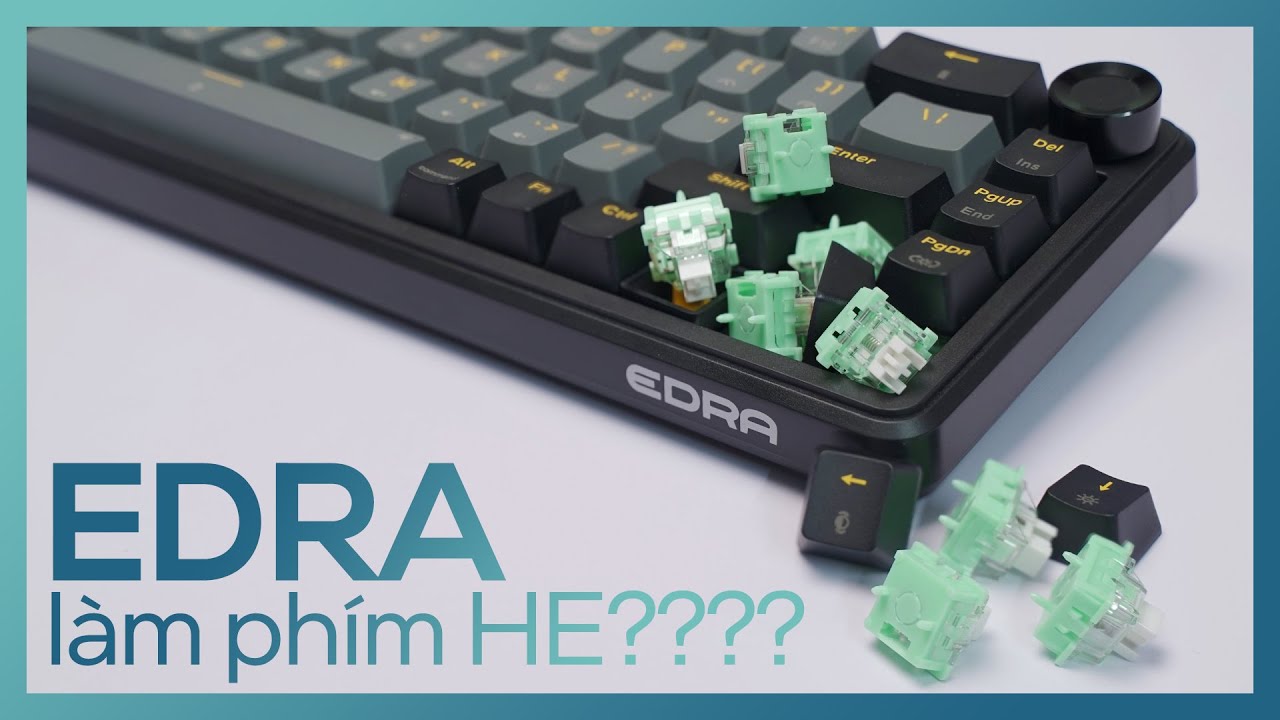 Phím Rapid Trigger Wireless Giá Rẻ Đáng Mua | EDRA EK368RT