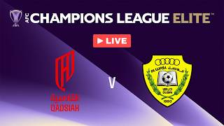 🔴 LIVE | Al Qadsiah Club 🇸🇦 vs Al Wasl 🇦🇪 | AFC Champions League Elite™ 2026/27