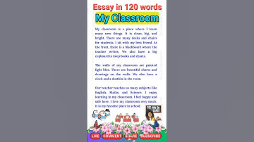 my classroom essay/paragraph on my classroom/short essay on my classroom/my classroom par essay