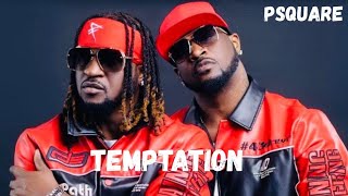 P-Square - Temptation (Official Audio)