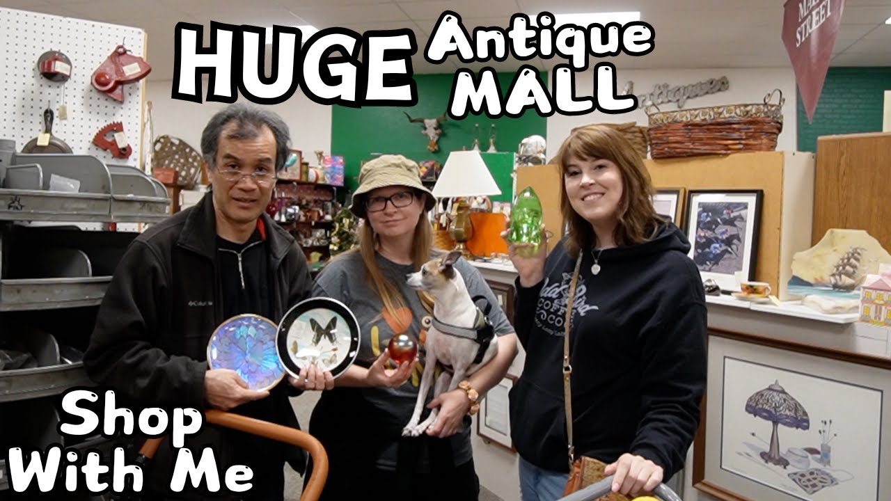 HUGE Antique Mall Shop With Me Reselling YouTube huge-antique-mall-shop-with-me-reselling-youtube