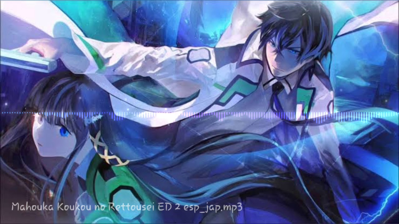 Anime Mp3 Mahouka