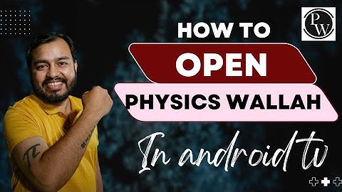How to download physics wallah in Android tv. with new batch 2025 #yakeenneet2.0 2025  #pw #online