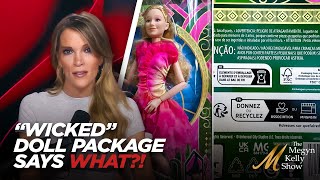"Wicked" Children's Doll Box Advertising Pornographic Website?! Megyn Says "Thanks But No Thanks"