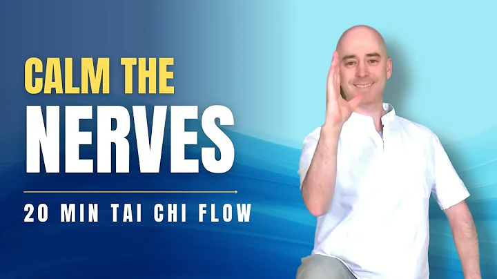 Tai Chi to Calm the Nerves | Healing 20-min Tai Chi Flow