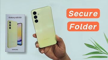 How to Create Samsung A25 5G Secure Folder | Samsung Galaxy A25 me Secure Folder Kaise Chalaye