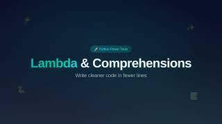 Lambda Functions & Python Comprehensions | Python Mastery