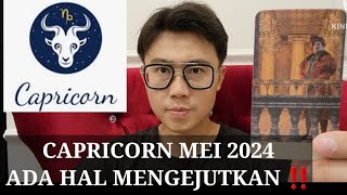 ENERGI CAPRICORN MEI 2024 ‼️HAL MENGEJUTKAN BISA TERJADI DISINI !! JODOH KEUANGAN \u0026 KARIR.