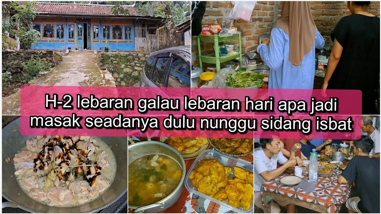 H-2 Lebaran bingung lebaran jatuh hari apa,masak seadanya dulu nunggu sidang isbat