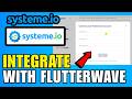 How To Integrate Systeme.io With Flutterwave (2026) (Beginners Guide)