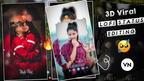 Trending Lofi Status  Editing VN App । Vn Video Editor । Vn Se Video Editing Kaise Kare #vnediting