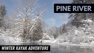 Winter Kayaking on the Pine River