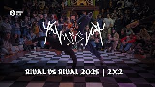 Mirror 1 & Mirror 2  vs Taz & Trainning | TOP 32 | 2x2 | RIVAL vs RIVAL 2025