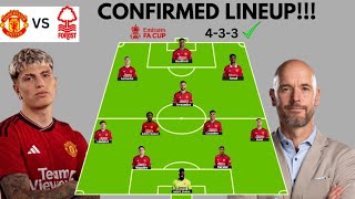 WE ARE READY!✅ MAN UNITED VS NOTTINGHAM FOREST 4-3-3 STRONGEST LINEUP | FA CUP MATCH DAY LIVE!!!