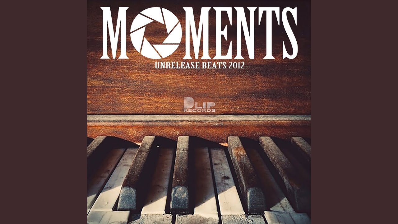 MOMENTS '12 BEATS 04