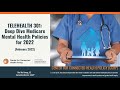 Telehealth 301  medicares 2022 telehealth policies on mental health