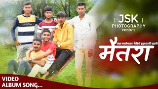 Maitra | मैतरा | Video Song Album | Jsk Photography Presents