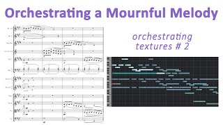 Orchestrating a Mournful Melody