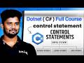 Dotnet C# free course 2026 | Ep 12 | C# Control Statement &Jumping Statement in Tamil