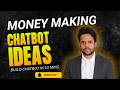 Make a Chatbot in 10 Mins and Earn Money