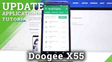 How to Update Apps in DOOGEE X55 – Download Latest Apps Versions
