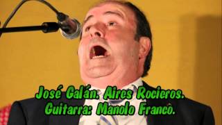 Miniatura del video "José Galán. Aires Rocieros. Guitarra: Manolo Franco"